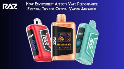 How Environment Affects Vape Performance Essential Tips for Optimal Vaping Anywhere