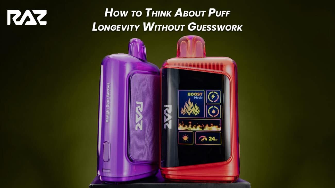 How to Think About Puff Longevity Without Guesswork