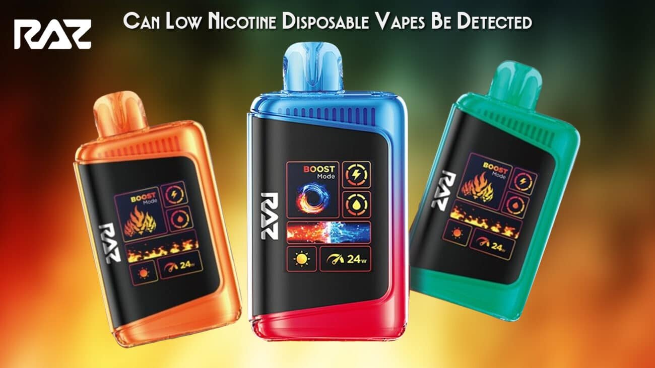 Can Low Nicotine Disposable Vapes Be Detected