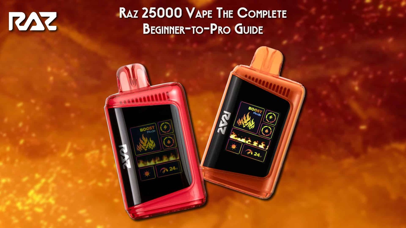 Raz 25000 Vape Guide