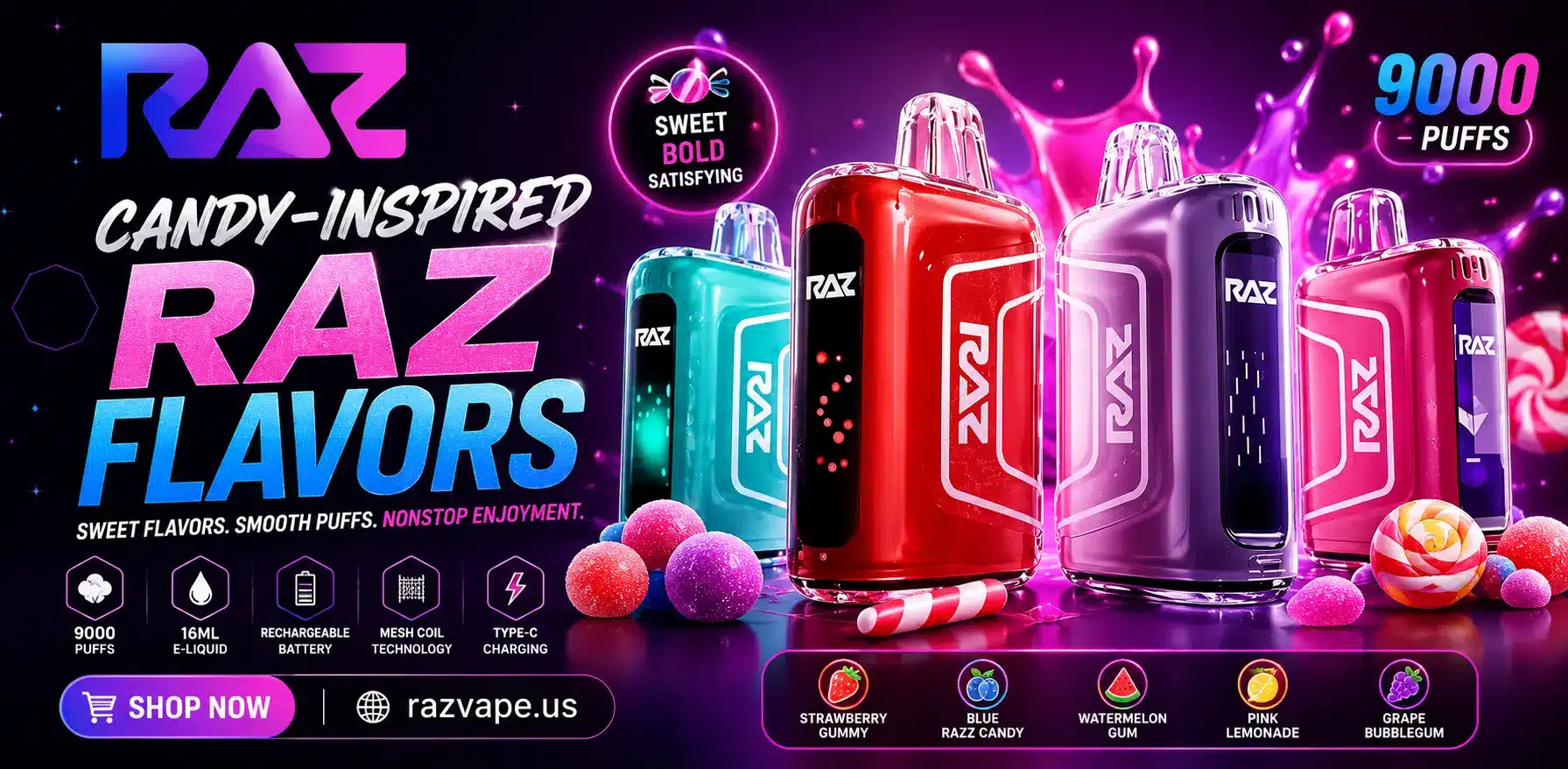 Candy-inspired Raz flavors display with sweet dessert-style vape options
